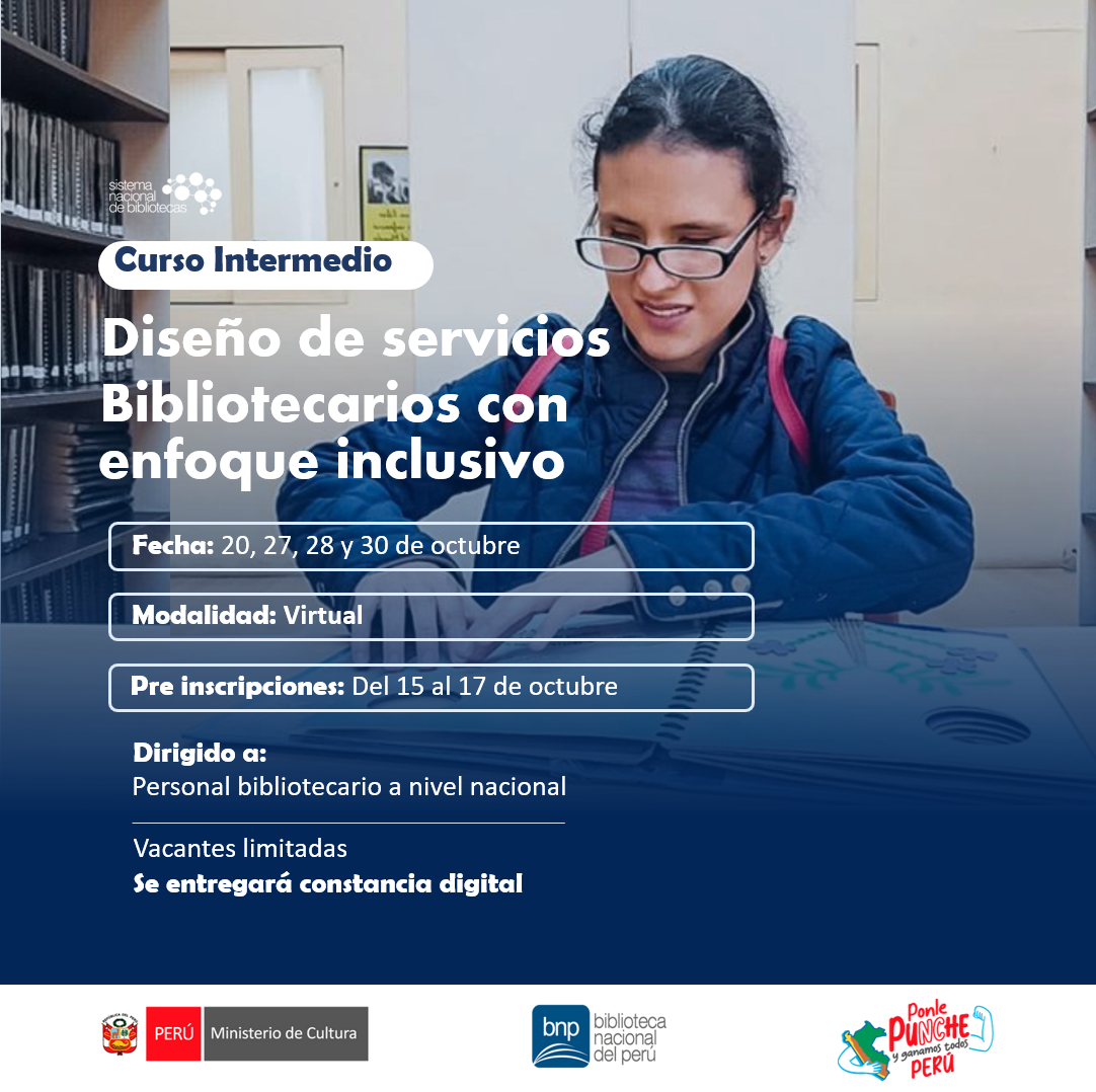 CI-DSI CURSO INTERMEDIO DISEÑO DE SERVICIOS BIBLIOTECARIOS CON ENFOQUE INCLUSIVO